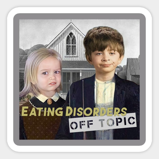 Joy and Adam American Gothic Sticker by Eating Disorders Off Topic 